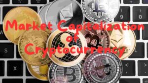 Market Capitalization of Cryptocurrency - BLATZOO Reviews - 1